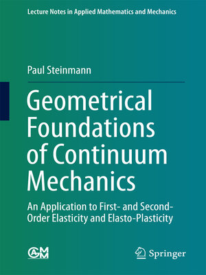cover image of Geometrical Foundations of Continuum Mechanics